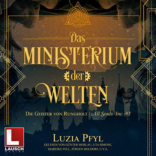 Die Geister von Rungholt: Das Ministerium der Welten 3