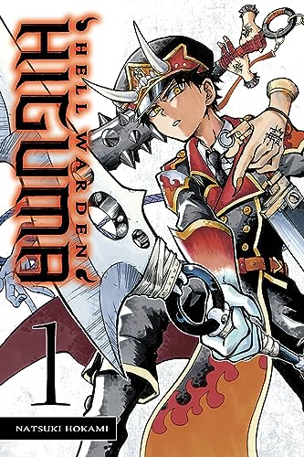 Hell Warden Higuma, Vol. 1: Hell Warden On Earth