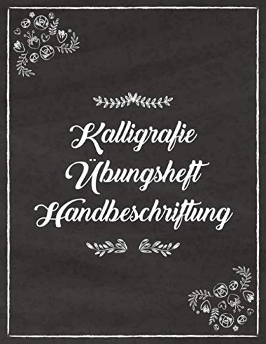 Kalligrafie Übungsheft Handbeschriftung: Buchstaben Schablone um die Kunst des Schreibens zu lernen I Handlettering Übungsheft