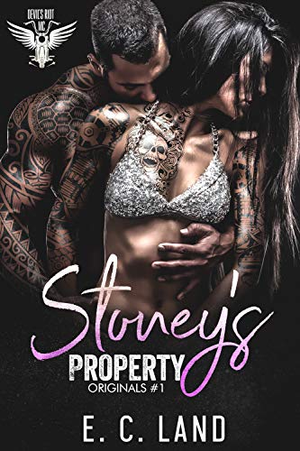 Stoney's Property (Devils Riot MC: Originals Book 1)