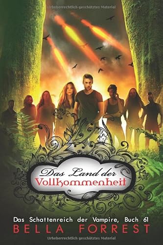 Das Schattenreich der Vampire 61: Das Land der Vollkommenheit