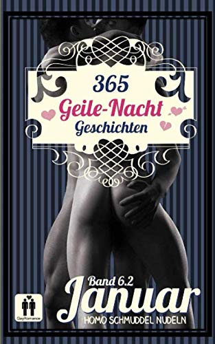 365 Geile-Nacht-Geschichten Band 6.1 Januar