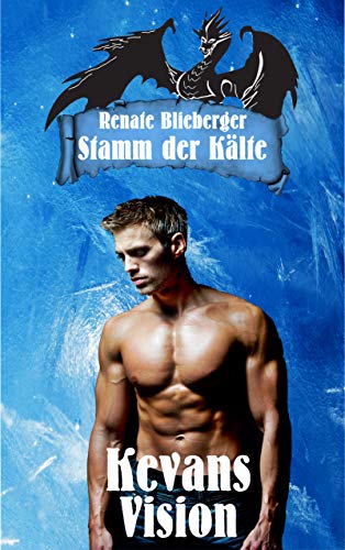 Stamm der Kälte - Kevans Vision