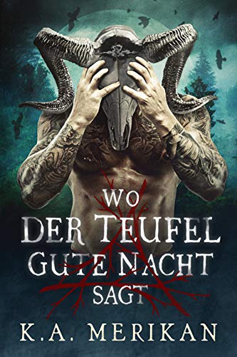Wo der Teufel Gute Nacht Sagt (dark gay paranormal romance) (Folk Lore DE 1)