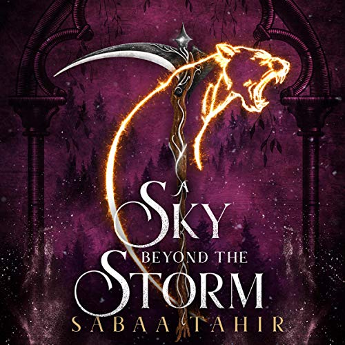 A Sky Beyond the Storm: An Ember in the Ashes, Book 4