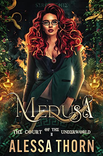 Medusa: The Court of the Underworld (Book 2): A Paranormal Greek Gods Romance (The Gods Universe)