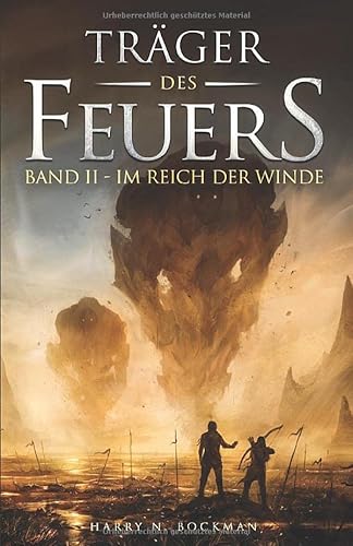 Träger des Feuers: Band II - Im Reich der Winde