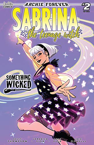 Sabrina: Something Wicked #2 (Sabrina the Teenage Witch (2019-))