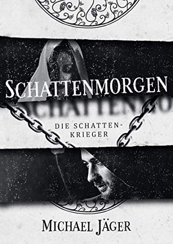 Schattenmorgen (Die Schattenkrieger 2)