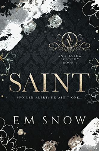 Saint (Angelview Academy Book 1)