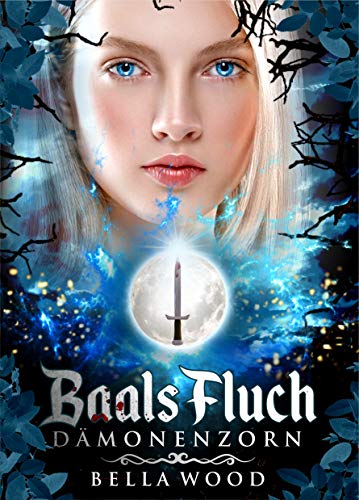 BAALS FLUCH: Dämonenzorn
