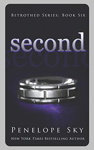 Second (Betrothed, Band 6)