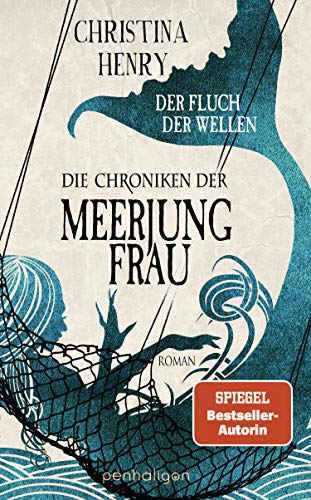 Die Chroniken der Meerjungfrau - Der Fluch der Wellen: Roman (Die Dunklen Chroniken 5)