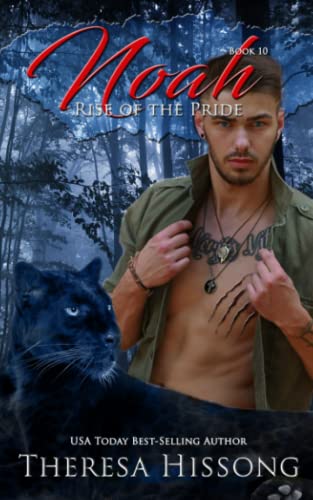 Noah (Rise of the Pride, Book 10)