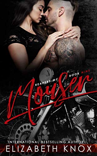 Mouser (Reapers Rejects MC, Band 9)