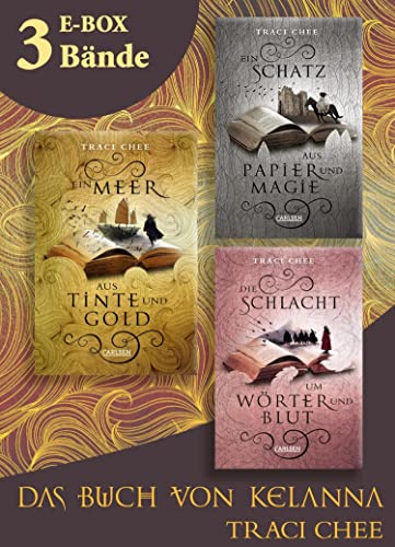Ein Meer aus Tinte und Gold: Alle Bände der epischen Fantasy-Trilogie im Sammelband (Das Buch von Kelanna): Für Fans von »Tintenherz« und »Die unendliche Geschichte«