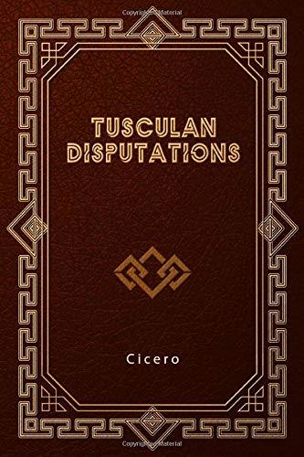Tusculan Disputations