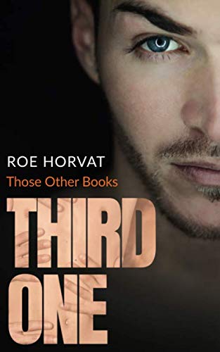 Third One (Those Other Books, Band 3)