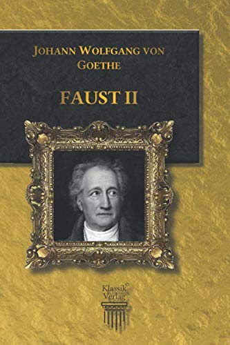 Faust II: Der Tragödie zweiter Teil