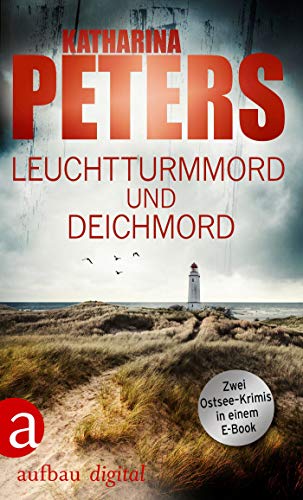 Leuchtturmmord und Deichmord (Romy Beccare Doppelband 3)