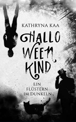 Halloweenkind: Ein Flüstern im Dunkeln