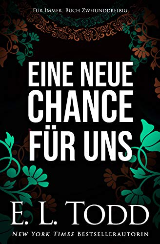 Eine neue Chance für uns (Für Immer #32)