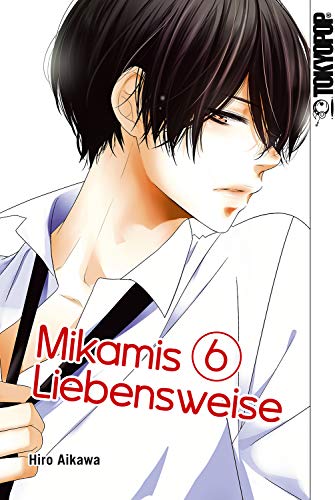 Mikamis Liebensweise 06 (Mikamis Lebensweise 6)