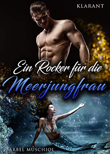 Ein Rocker für die Meerjungfrau (Red Snakes Motorcycle Club 5)