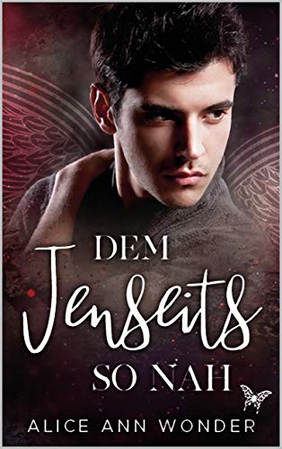 Dem Jenseits so nah (The Black Book of Magic 1)