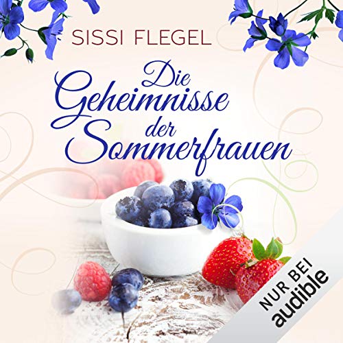 Die Geheimnisse der Sommerfrauen
