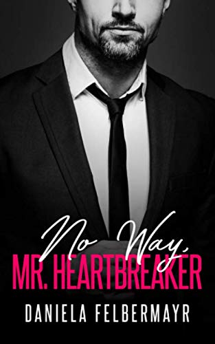 No Way, Mr. Heartbreaker