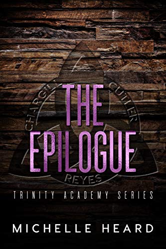 The Epilogue (Trinity Academy Book 5)