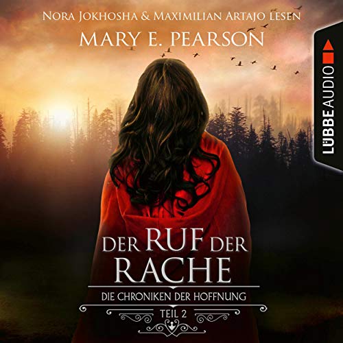 Der Ruf der Rache: Die Chroniken der Hoffnung 2