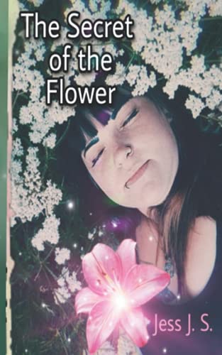 The Secret of the Flower