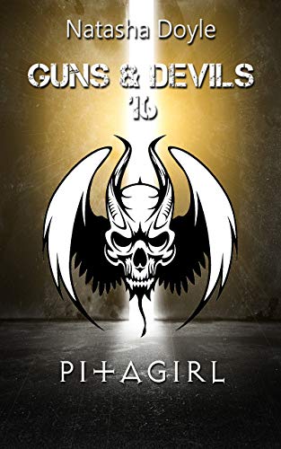 Pitagirl (Guns and Devils 17)