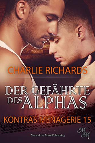 Der Gefährte des Alphas (Kontras Menagerie 15)