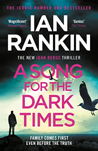 A Song for the Dark Times: The number one bestselling series that inspired BBC One’s REBUS