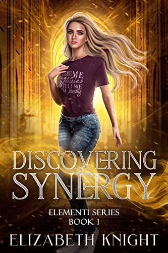 Discovering Synergy (Elementi Book 1)