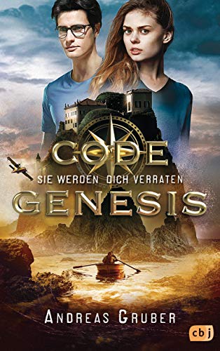 Code Genesis - Sie werden dich verraten (Code Genesis-Serie 3)