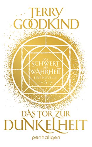 Das Tor zur Dunkelheit - Das Schwert der Wahrheit: Eine Novelle (Die Kinder von D’Hara 5)