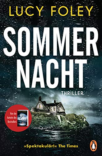 Sommernacht: Thriller − Der neue Thriller der Bestsellerautorin – „Auf jeder Seite ein Twist!“ (Reese Witherspoon)