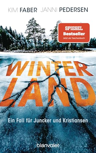 Winterland: Ein Fall für Juncker und Kristiansen (Juncker & Kristiansen 1)