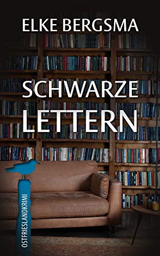 Schwarze Lettern - Ostfrieslandkrimi (Büttner und Hasenkrug ermitteln 25)