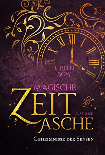 Magische Zeitasche - Vierte Stunde: Geheimnisse der Sensen