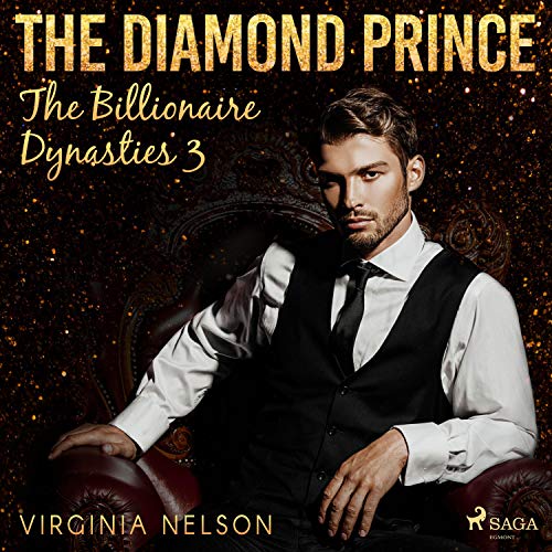 The Diamond Prince: The Billionaire Dynasties 3