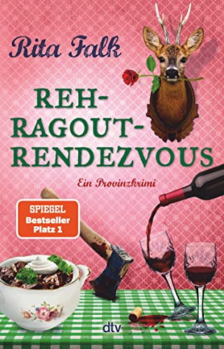 Rehragout-Rendezvous: Der elfte Fall für den Eberhofer – Ein Provinzkrimi (Franz Eberhofer 11)
