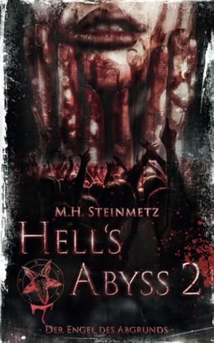 Hell's Abyss 2: Der Engel des Abgrunds (Helly Abyss, Band 3)