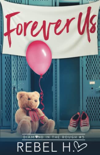 Forever Us: Diamond In The Rough Book 5