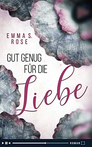 Gut genug für die Liebe