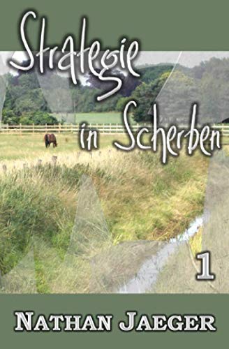 Strategie in Scherben 1